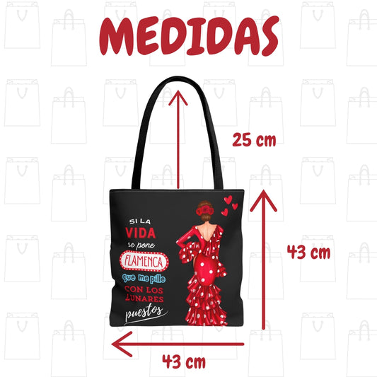 👜 illustrArte Bolsa Tote Málaga Diseño Flamenca “Macarena” con Frase “Si la vida se pone flamenca” | Poliéster 400 g/m² (43 x 43 cm) | Impresión a Doble Cara | Asas de 60 cm | Bolso Reutilizable y Resistente