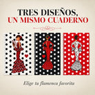 Libreta flamenca illustrArte 17 x 24 cm – los tres diseños