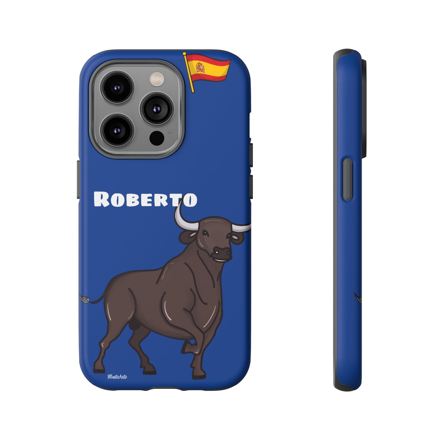 Funda de teléfono personalizable con nombre/bandera/Virgen - Modelo Toro Roberto lista para personalizar con tu frase favorita.