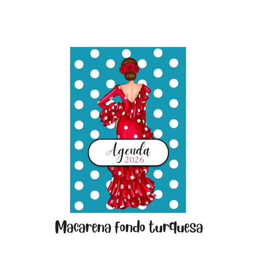 Agenda Flamenca 2026 “Macarena Turquesa” – 2 Días por Página – Ilustraciones Flamencas – Eventos Flamencos del Año – Diseño illustrArte