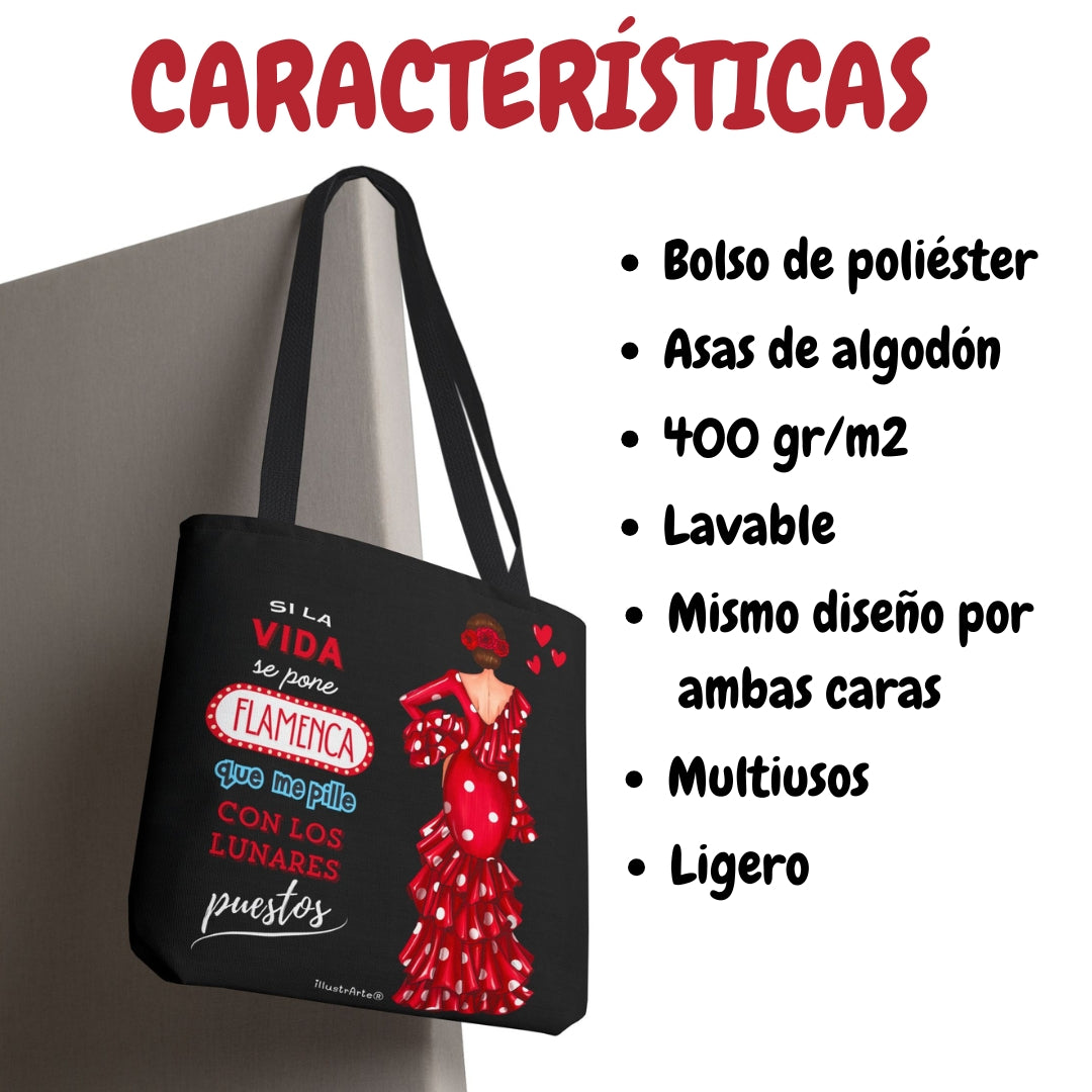 👜 illustrArte Bolsa Tote Málaga Diseño Flamenca “Macarena” con Frase “Si la vida se pone flamenca” | Poliéster 400 g/m² (43 x 43 cm) | Impresión a Doble Cara | Asas de 60 cm | Bolso Reutilizable y Resistente
