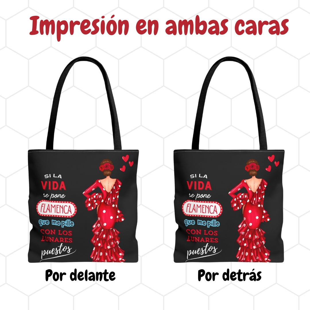 👜 illustrArte Bolsa Tote Málaga Diseño Flamenca “Macarena” con Frase “Si la vida se pone flamenca” | Poliéster 400 g/m² (43 x 43 cm) | Impresión a Doble Cara | Asas de 60 cm | Bolso Reutilizable y Resistente