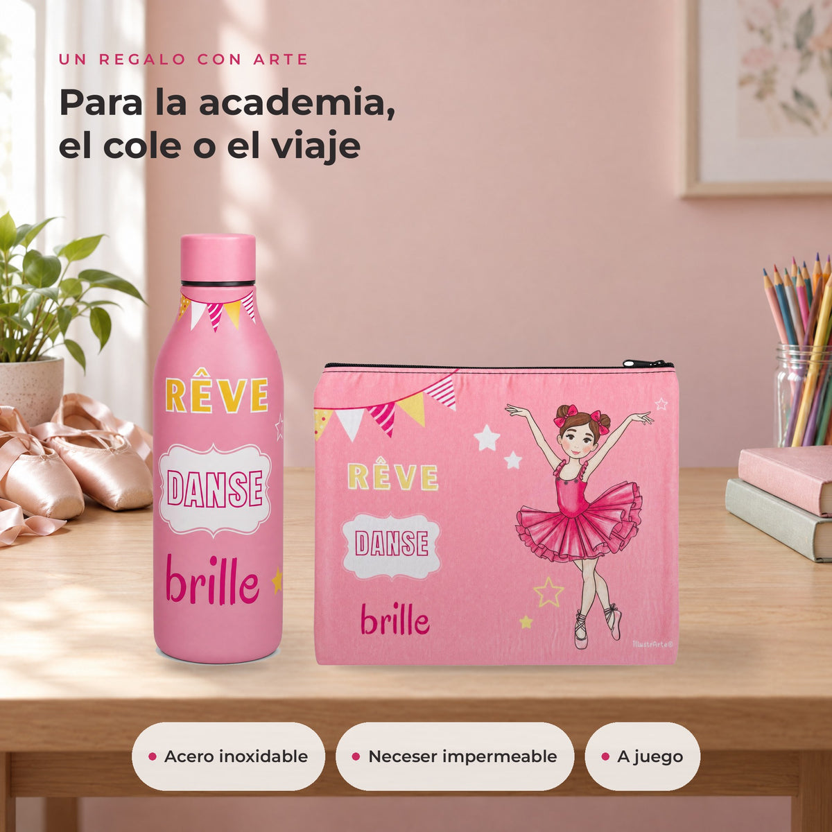 Pack Botella Térmica Bailarina + Neceser Granada – diseño Marina (Rêve, Danse, Brille) – ambiente